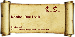 Komka Dominik névjegykártya